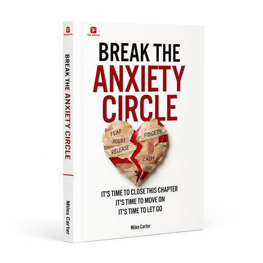 Mental Health Psychology Book: Break the Anxiety Circle, Overcome Overthinking, and Reclaim Inner Peace